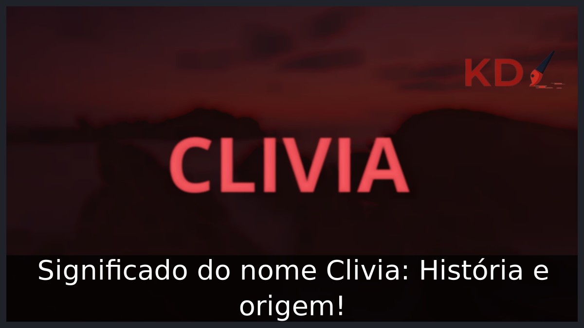 Significado do nome Clivia: História e origem! 17 Significado do nome Clivia: História e origem!