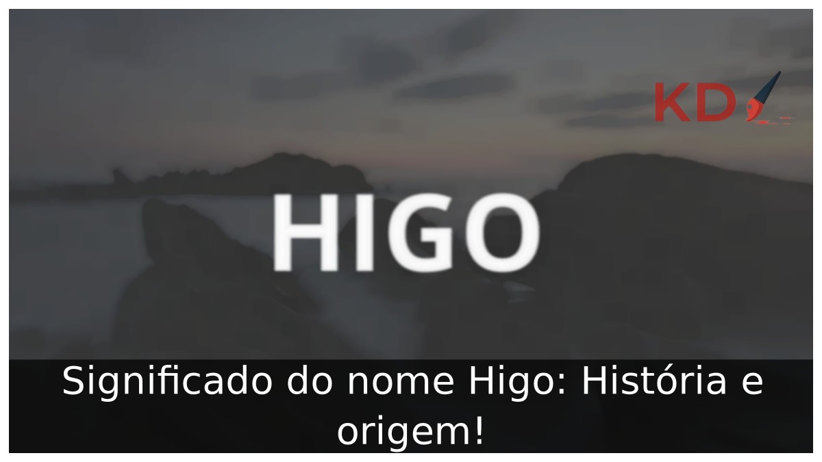 Significado do nome Higo: História e origem! 9 Significado do nome Higo: História e origem!