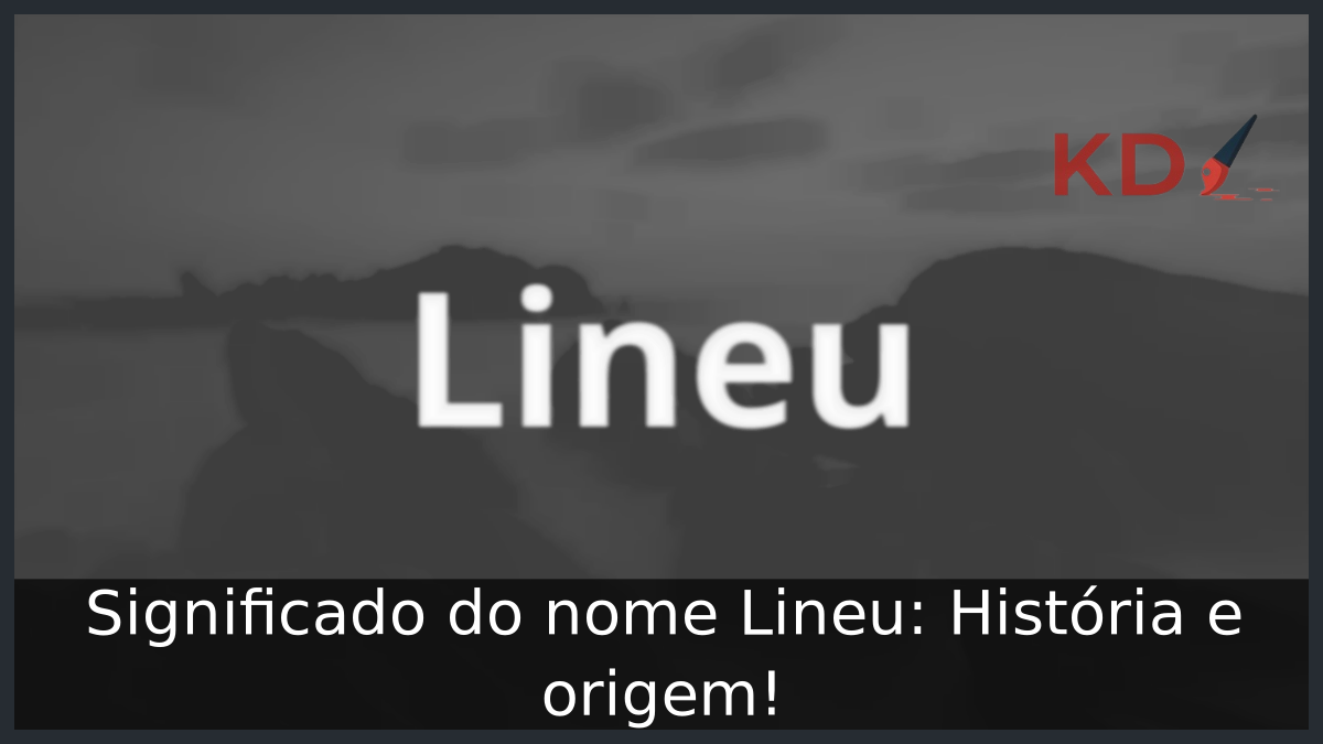 Significado do nome Lineu: História e origem! 2 Significado do nome Lineu