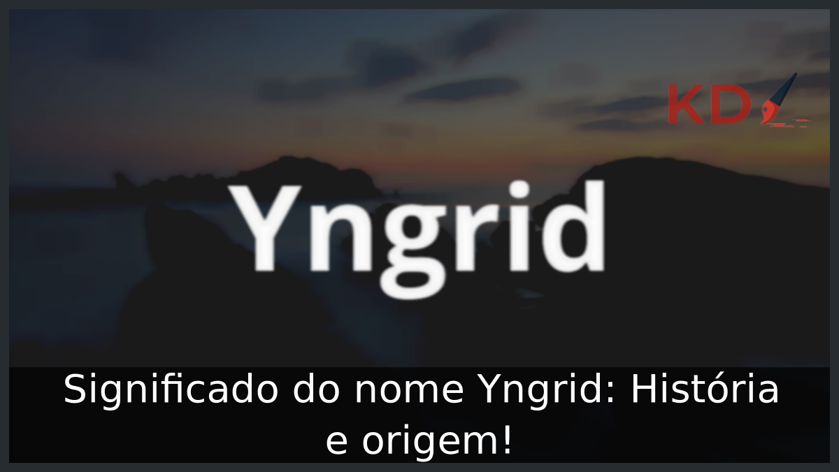 Significado do nome Yngrid