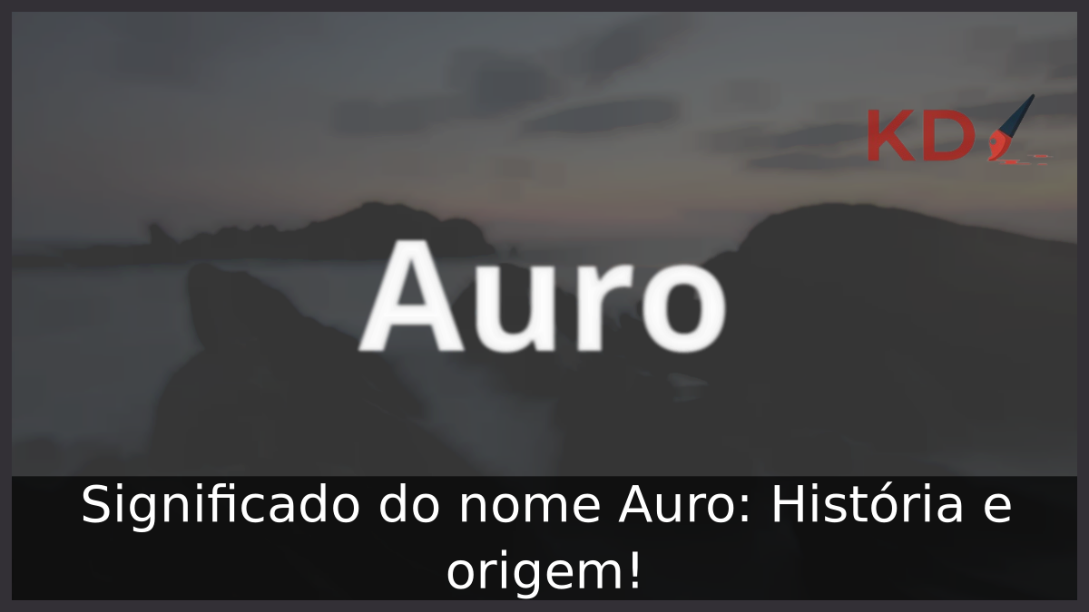Significado do nome Auro