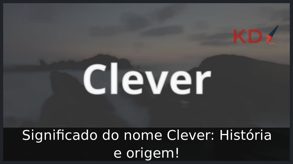 Significado do nome Clever