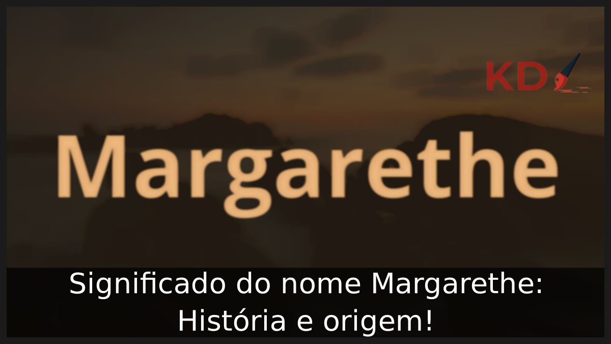 Significado do nome Margarethe