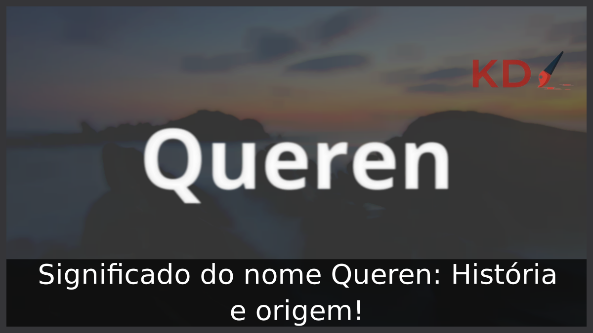 Significado do nome Queren
