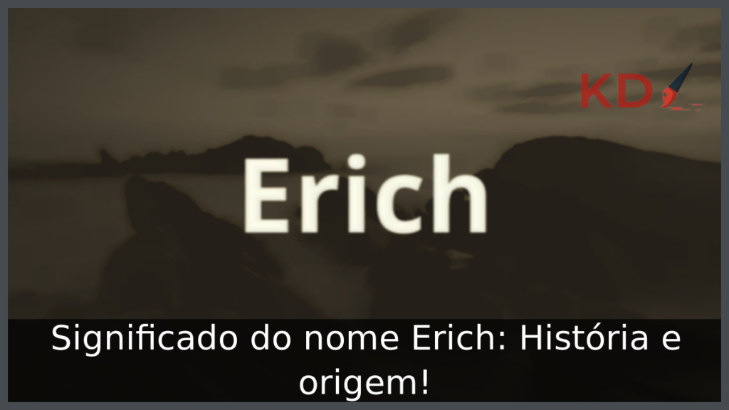 Significado do nome Erich