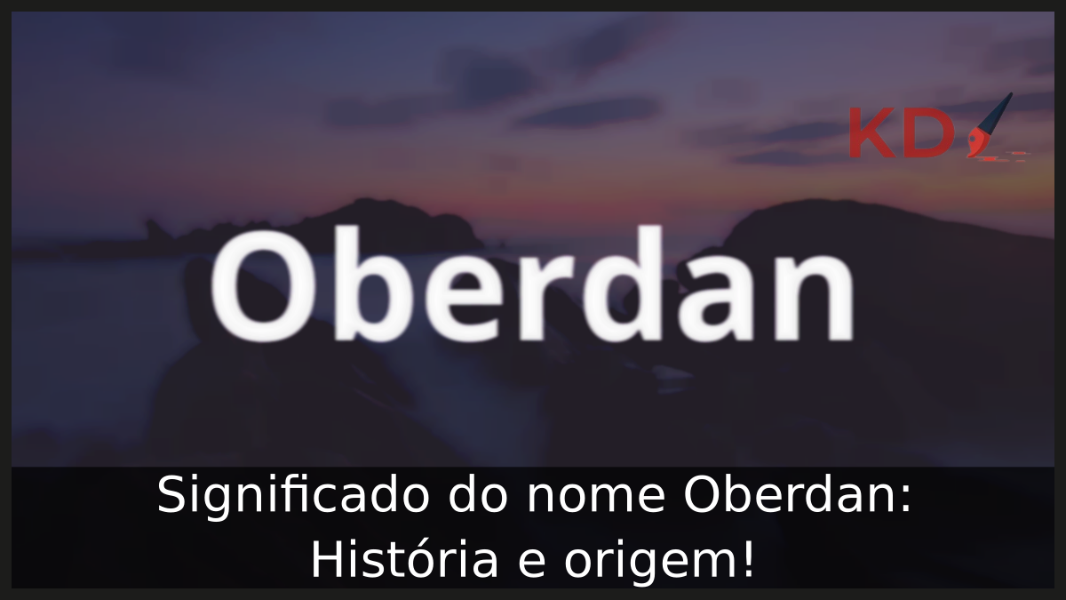 Significado do nome Oberdan