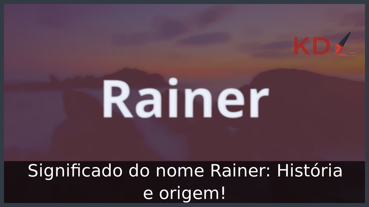 Significado do nome Rainer