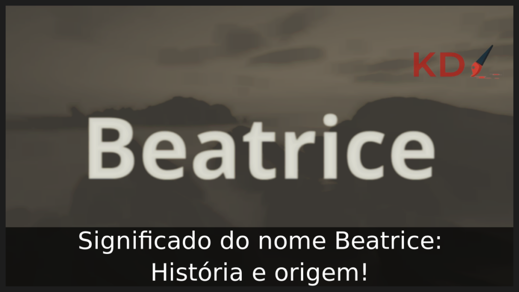 Significado do nome Beatrice