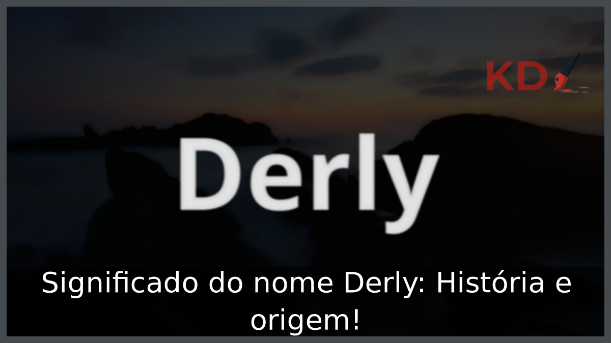 Significado do nome Derly