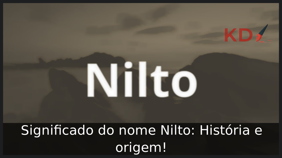 Significado do nome Nilto