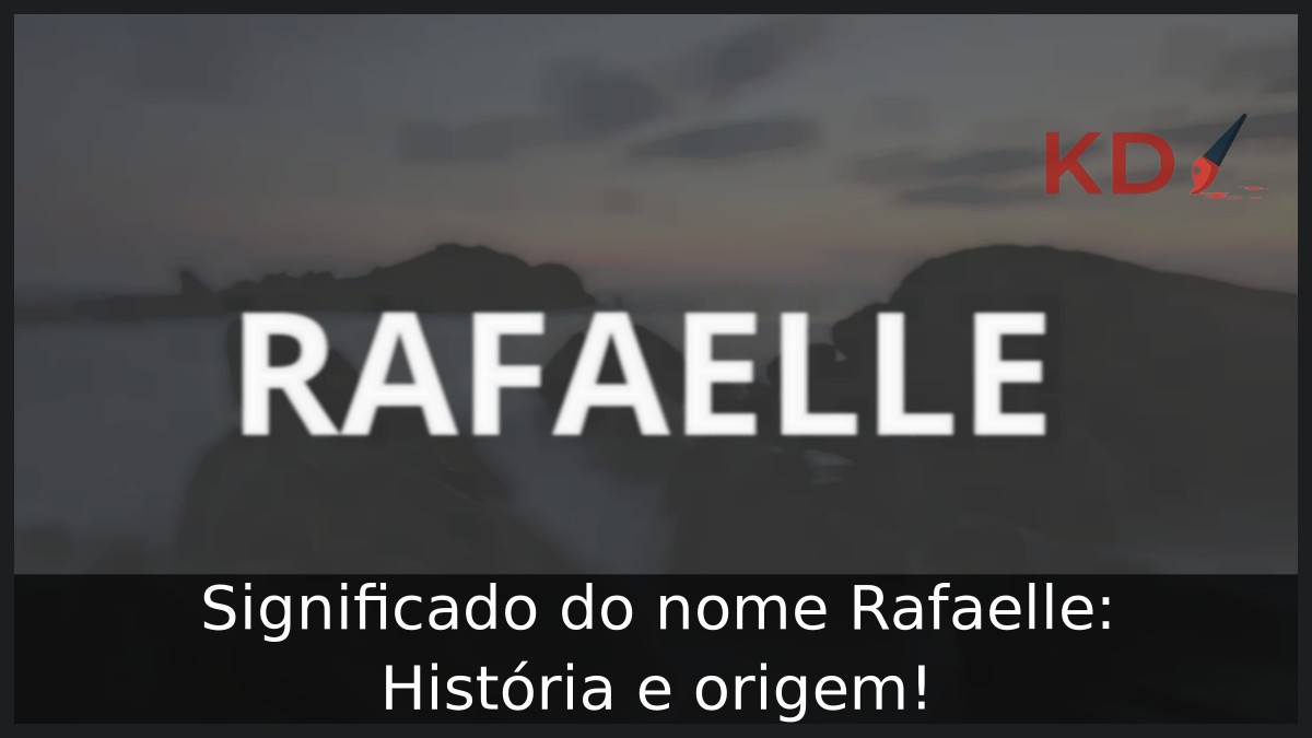 Significado do nome Rafaelle: História e origem! 11 Significado do nome Rafaelle: História e origem!