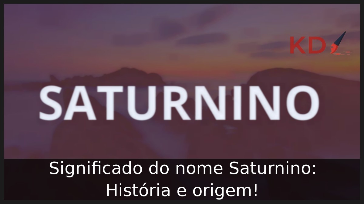 Significado do nome Saturnino: História e origem! 7 Significado do nome Saturnino: História e origem!
