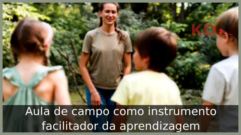 Aula de campo como instrumento facilitador da aprendizagem 1 Aula de campo com professora