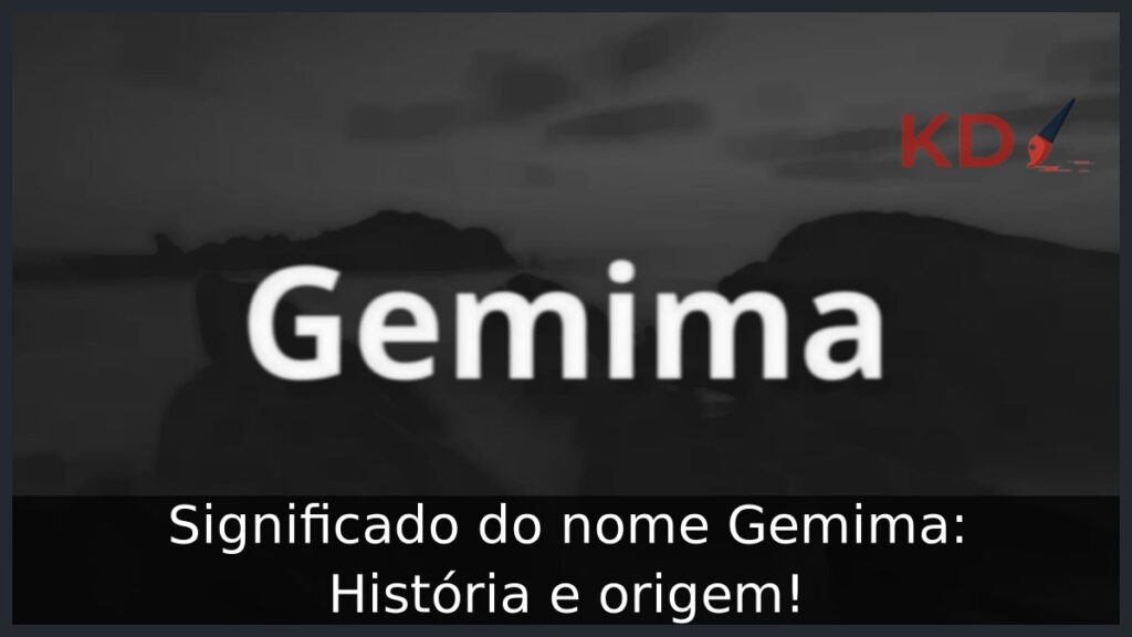 Significado do nome Gemima: História e origem!