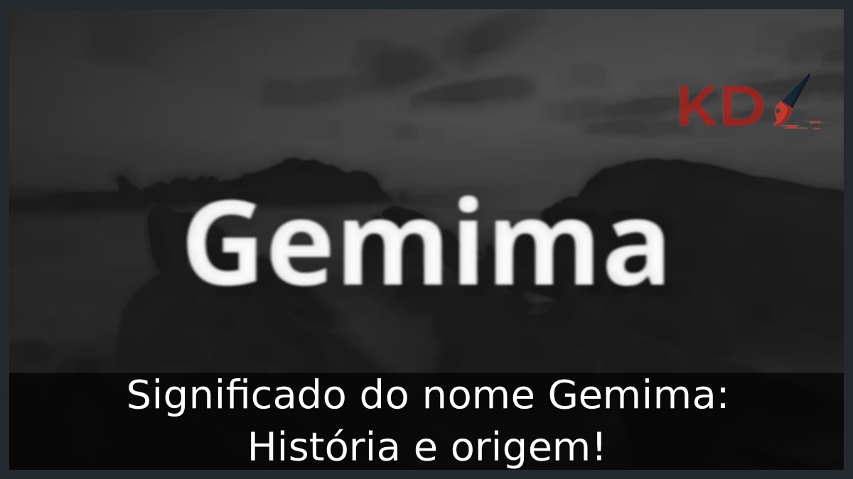 Significado do nome Gemima: História e origem!