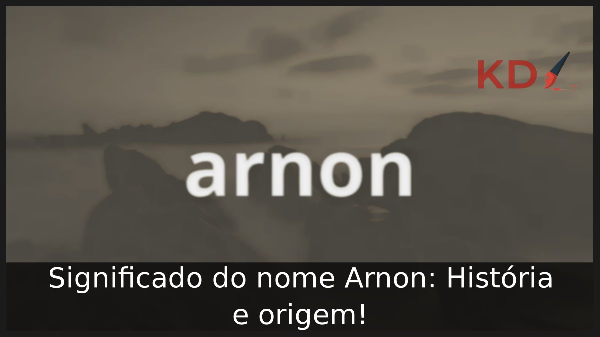 Significado do nome Arnon: História e origem!