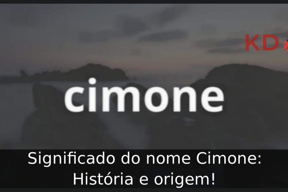 Significado do nome Cimone