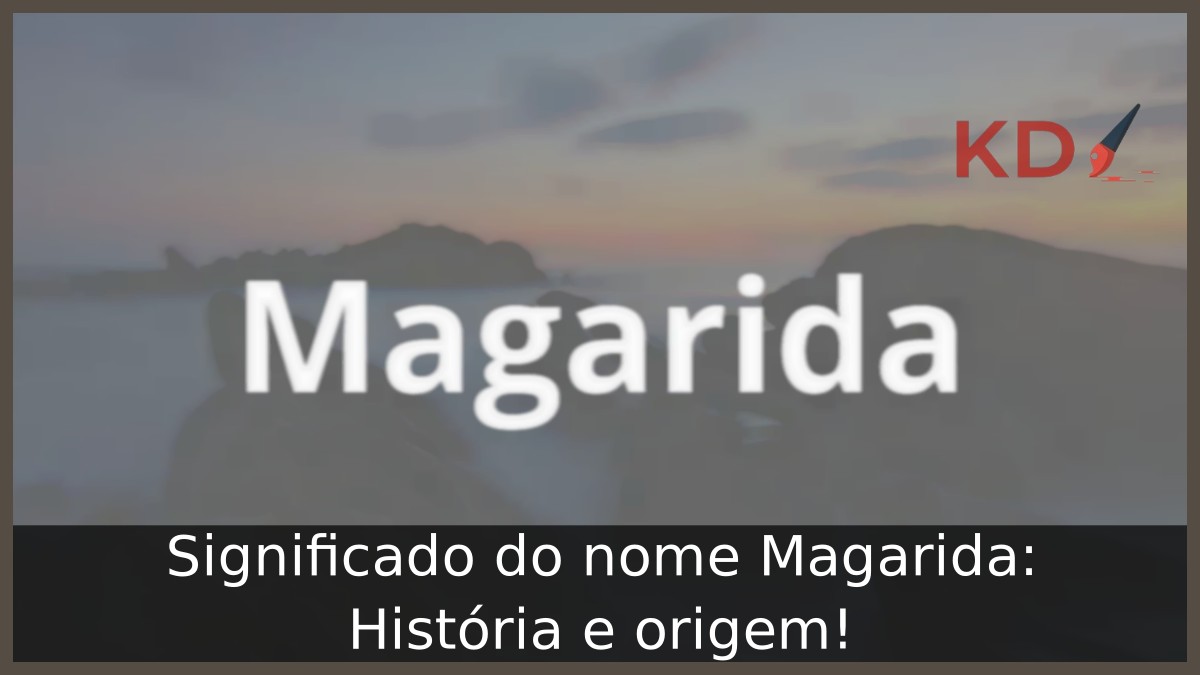 Significado do nome Magarida: História e origem! 7 Significado do nome Magarida: História e origem!