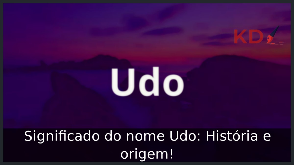 Significado do nome Udo: História e origem! 15 Significado do nome Udo: História e origem!