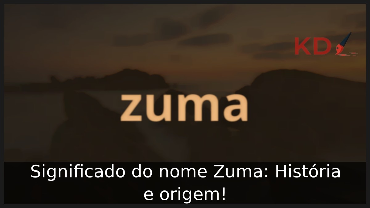 Significado do nome Zuma: História e origem! 7 Significado do nome Zuma: História e origem!