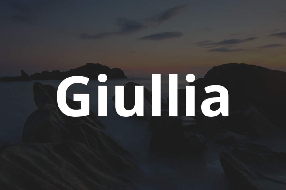 Significado do nome Giullia: História e origem! 19 Significado do nome Giullia