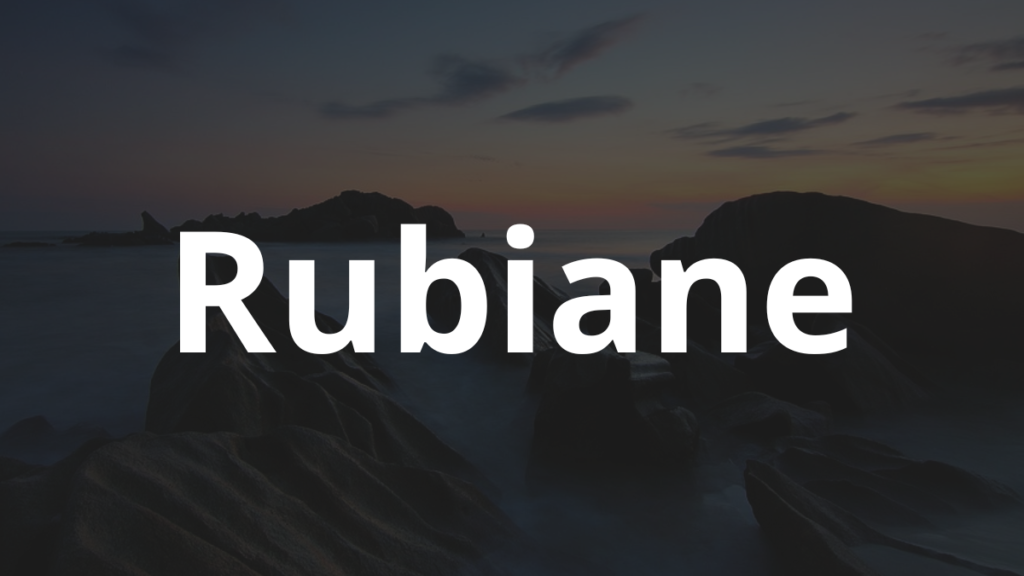 Significado do nome Rubiane