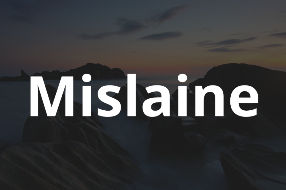 Significado do nome Mislaine