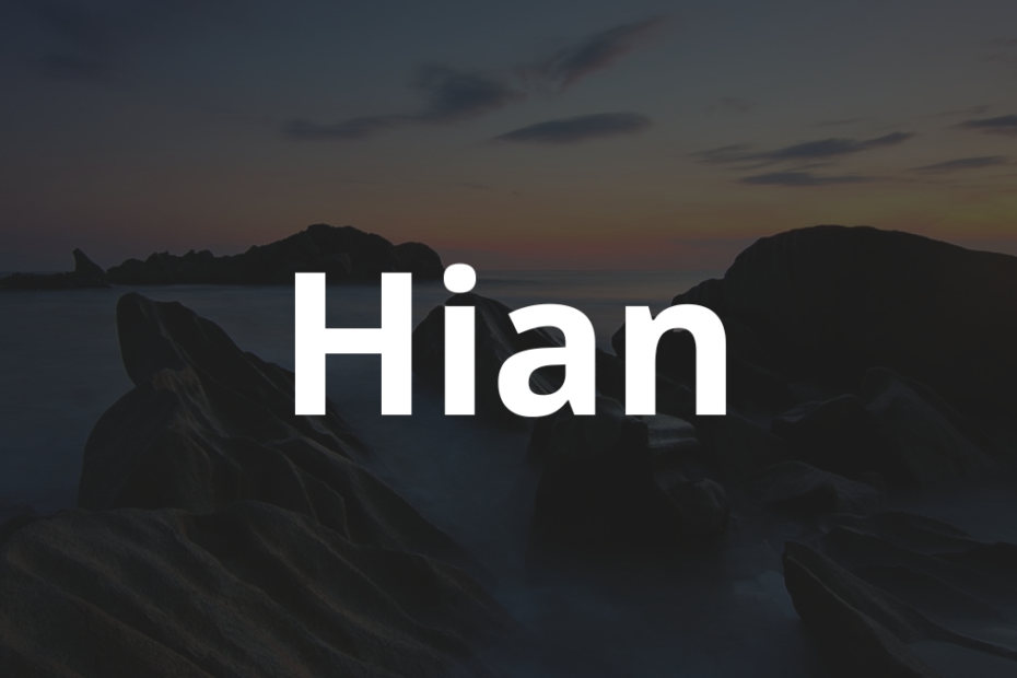 Significado do nome Hian: História e origem! 10 Significado do nome Hian