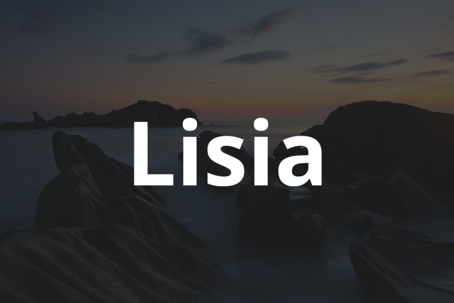 Significado do nome Lisia