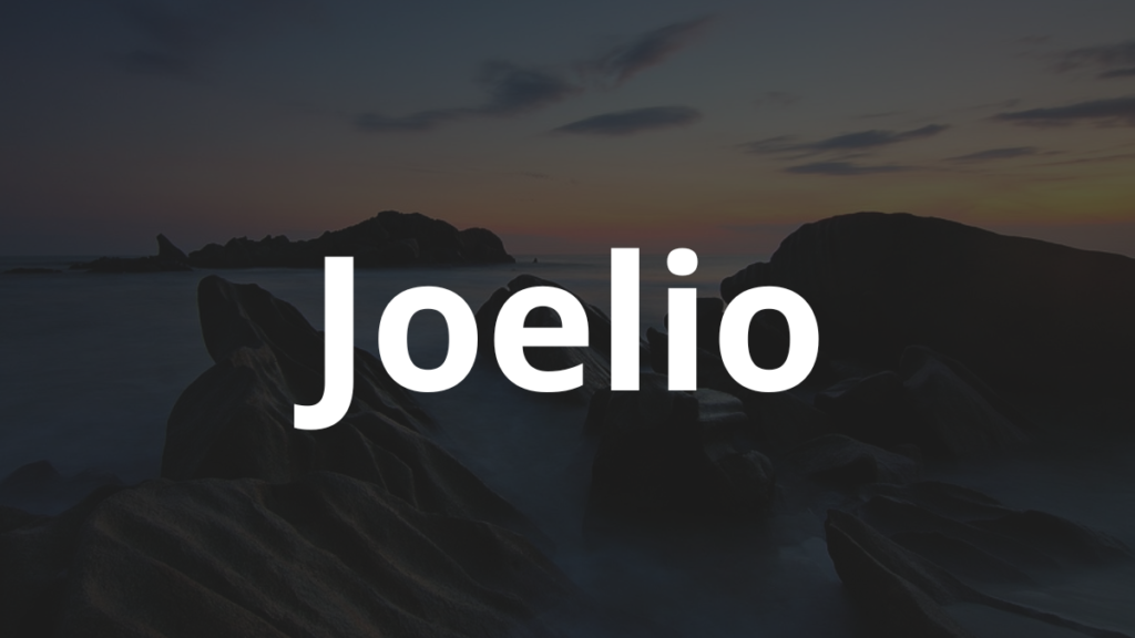 Significado do nome Joelio: História e origem! 1 Significado do nome Joelio