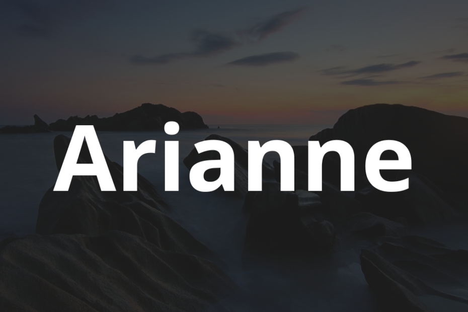 Significado do nome Arianne: História e origem! 12 Significado do nome Arianne