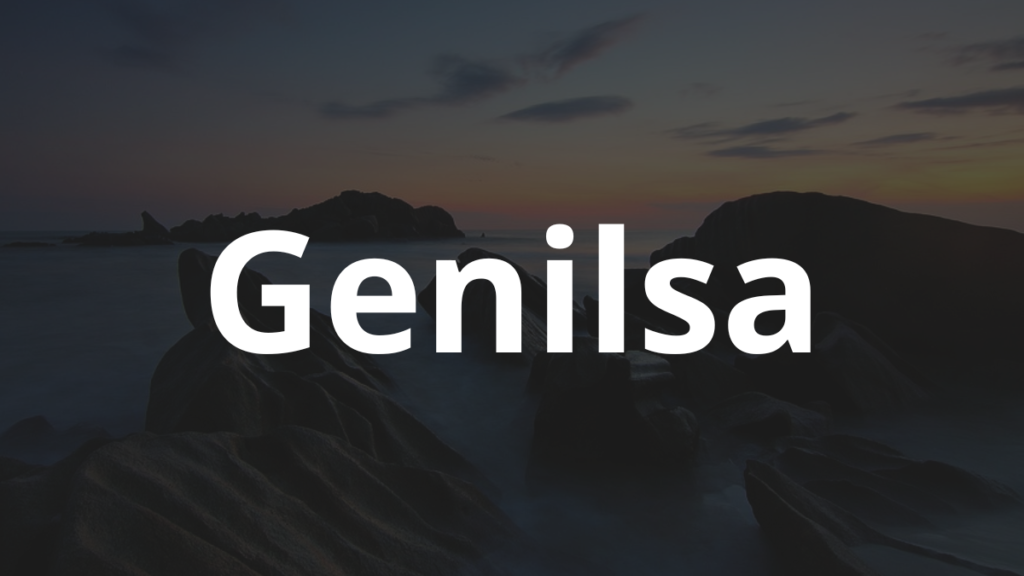 Significado do nome Genilsa: História e origem! 1 Significado do nome Genilsa