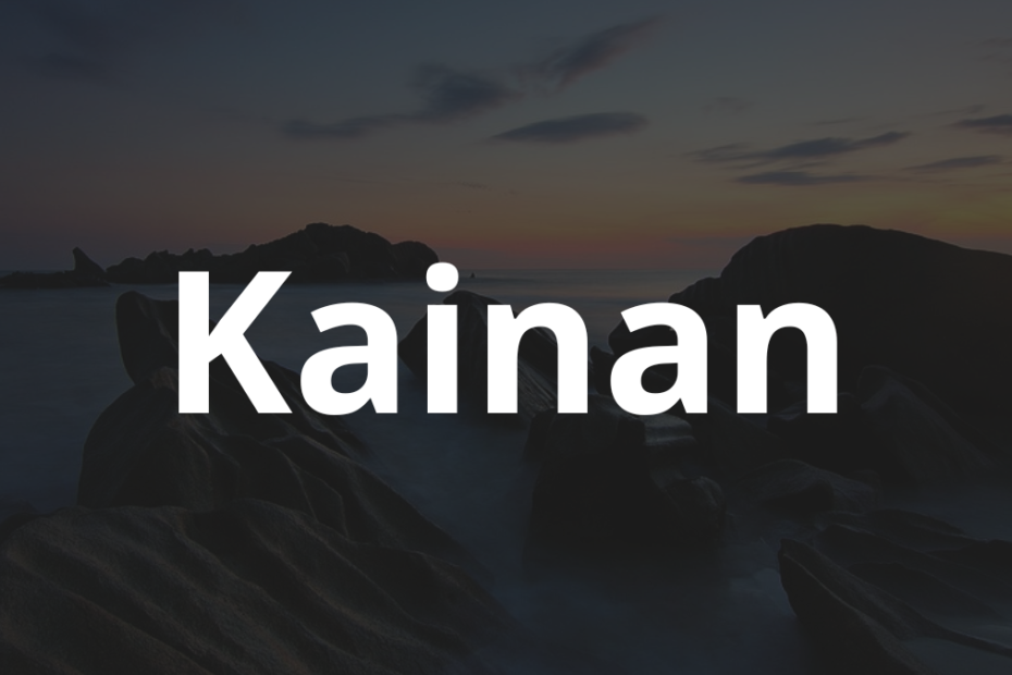 Significado do nome Kainan: História e origem! 2 Significado do nome Kainan