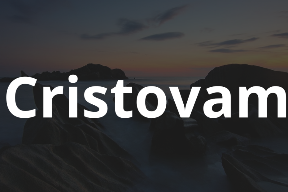 Significado do nome Cristovam: História e origem! 1 Significado do nome Cristovam