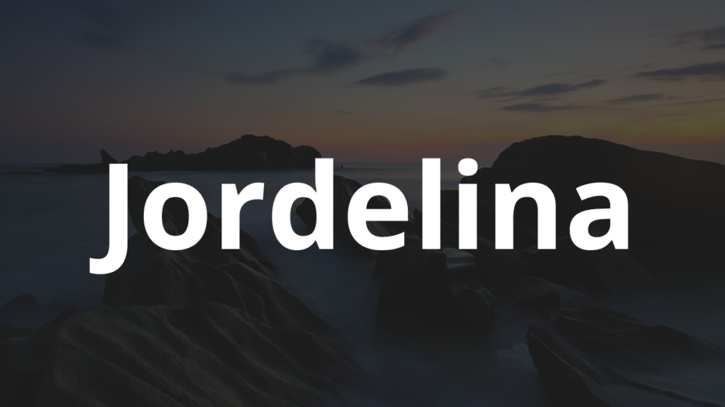 Significado do nome Jordelina