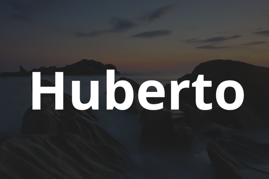 Significado do nome Huberto: História e origem! 8 Significado do nome Grabiela