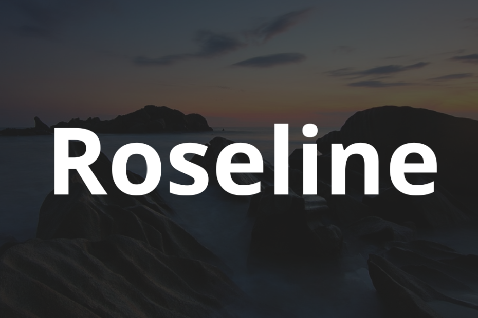 Significado do nome Roseline: História e origem! 4 Significado do nome Roseline