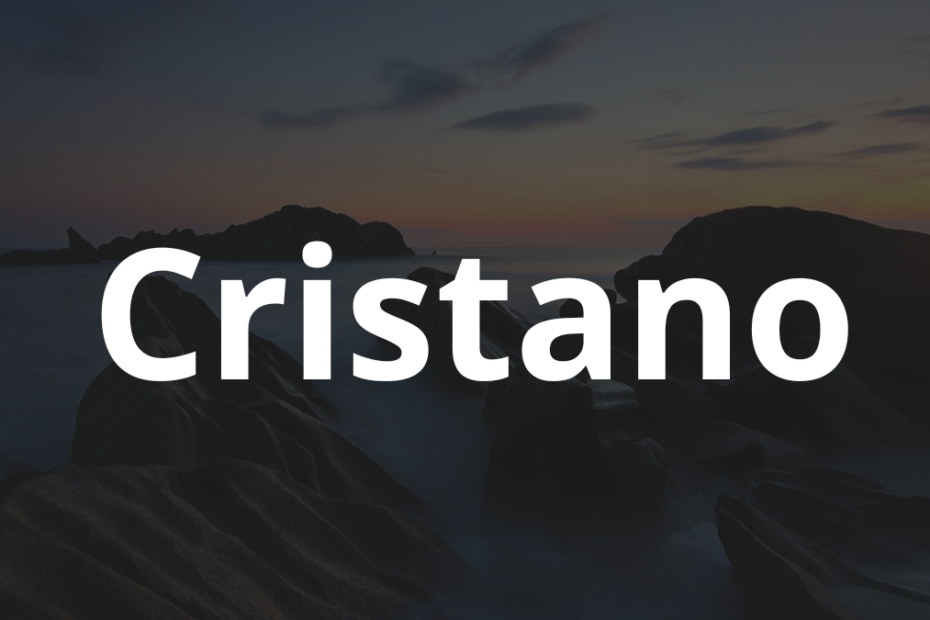 Significado do nome Cristano: História e origem! 1 Significado do nome Cristano