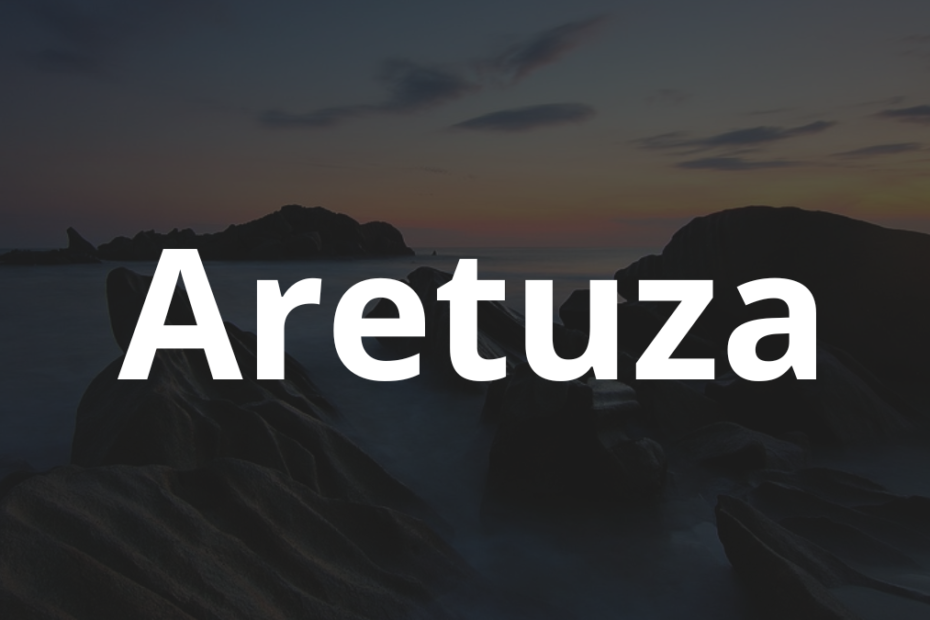 Significado do nome Aretuza: História e origem! 4 Significado do nome Aretuza