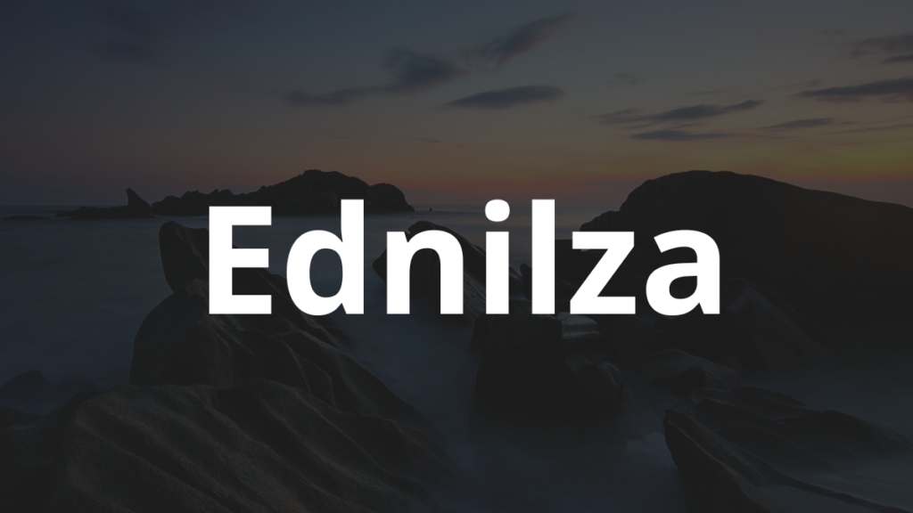 Significado do nome Ednilza