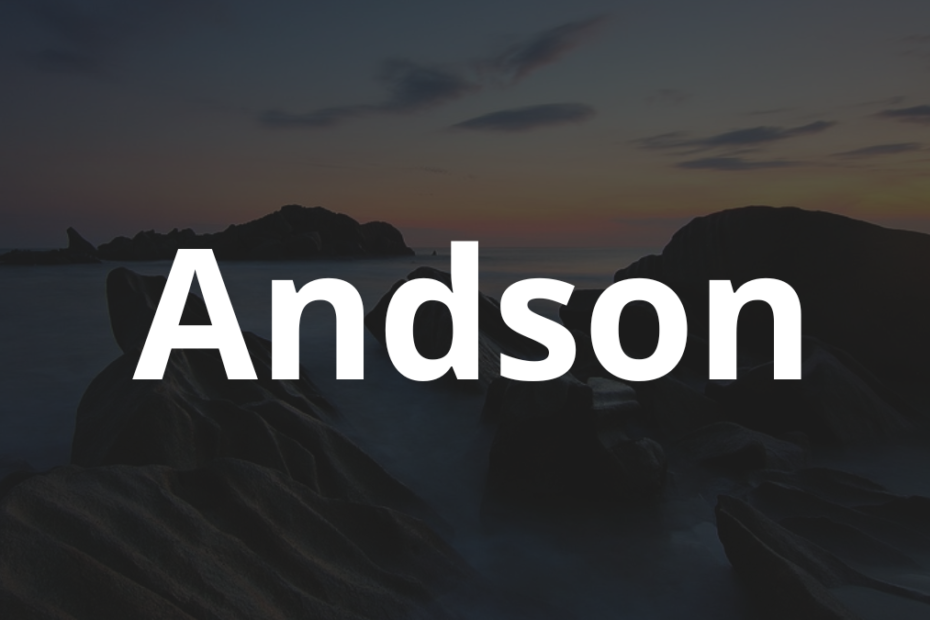 Significado do nome Andson: História e origem! 2 Significado do nome Andson