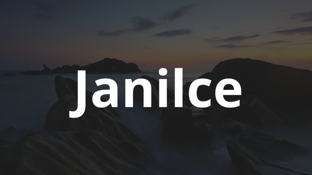 Significado do nome Janilce