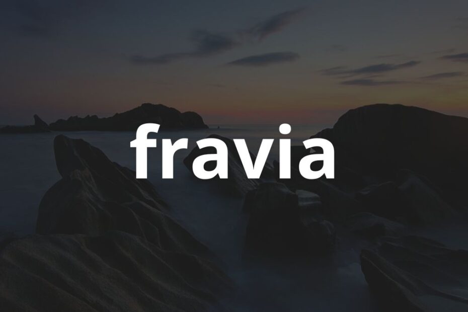 Significado do nome Fravia: História e origem! 3 Significado do nome Fravia: História e origem!