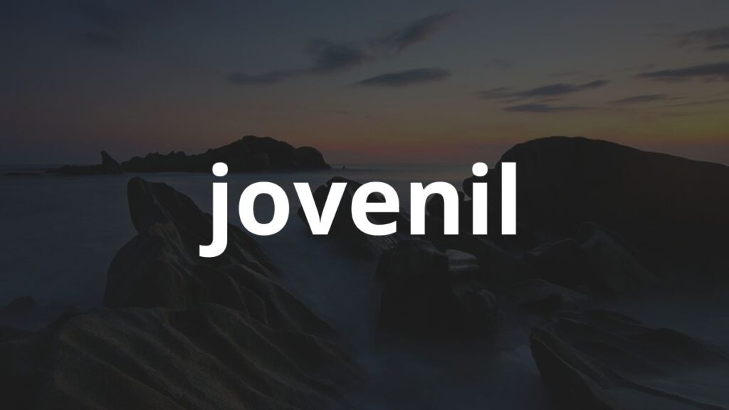 Significado do nome Jovenil: História e origem!