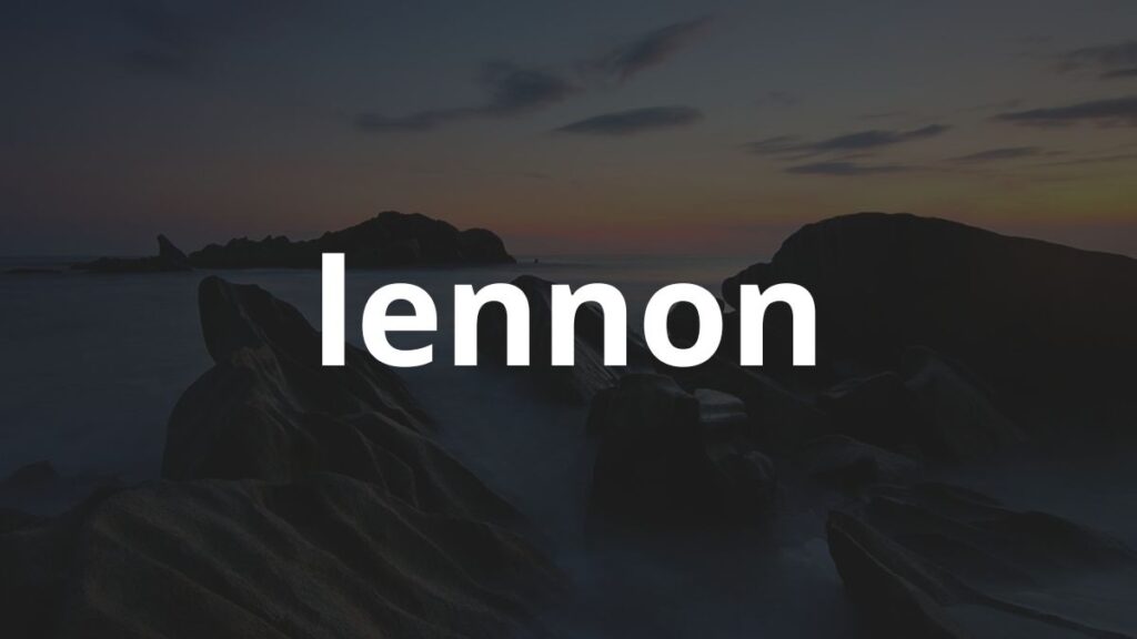 Significado do nome Lennon: História e origem!