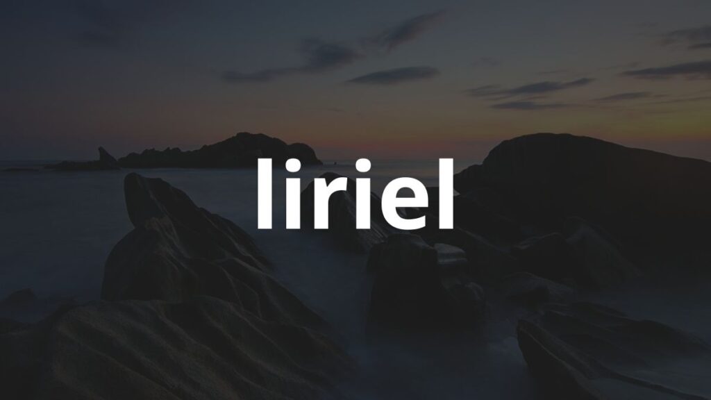 Significado do nome Liriel: História e origem! 1 Significado do nome Liriel: História e origem!