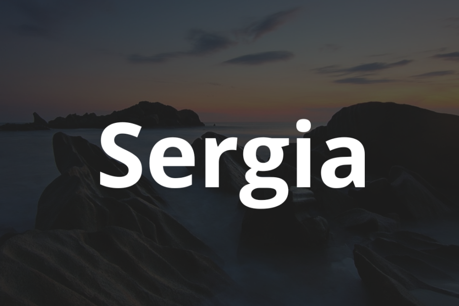 Significado do nome Sergia