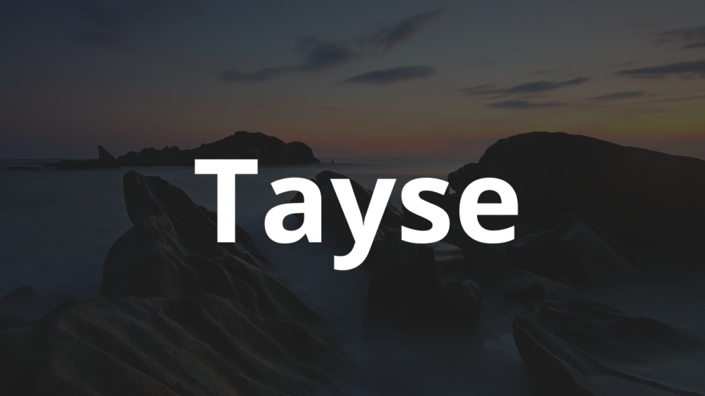 Significado do nome Tayse