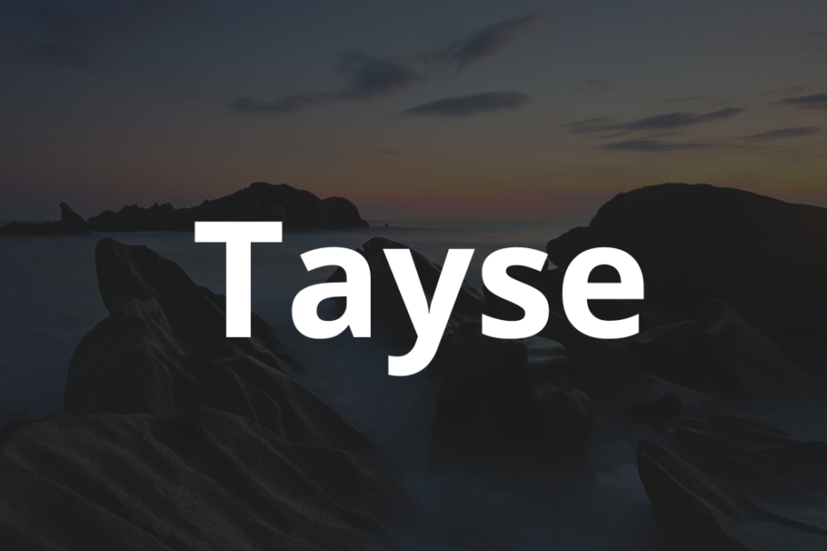 Significado do nome Tayse