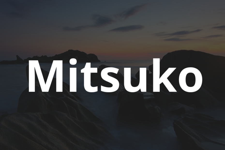 Significado do nome Mitsuko